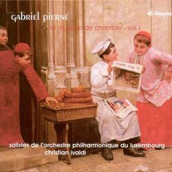 Cover of Pierne, G.: Chamber Music, Vol. 1