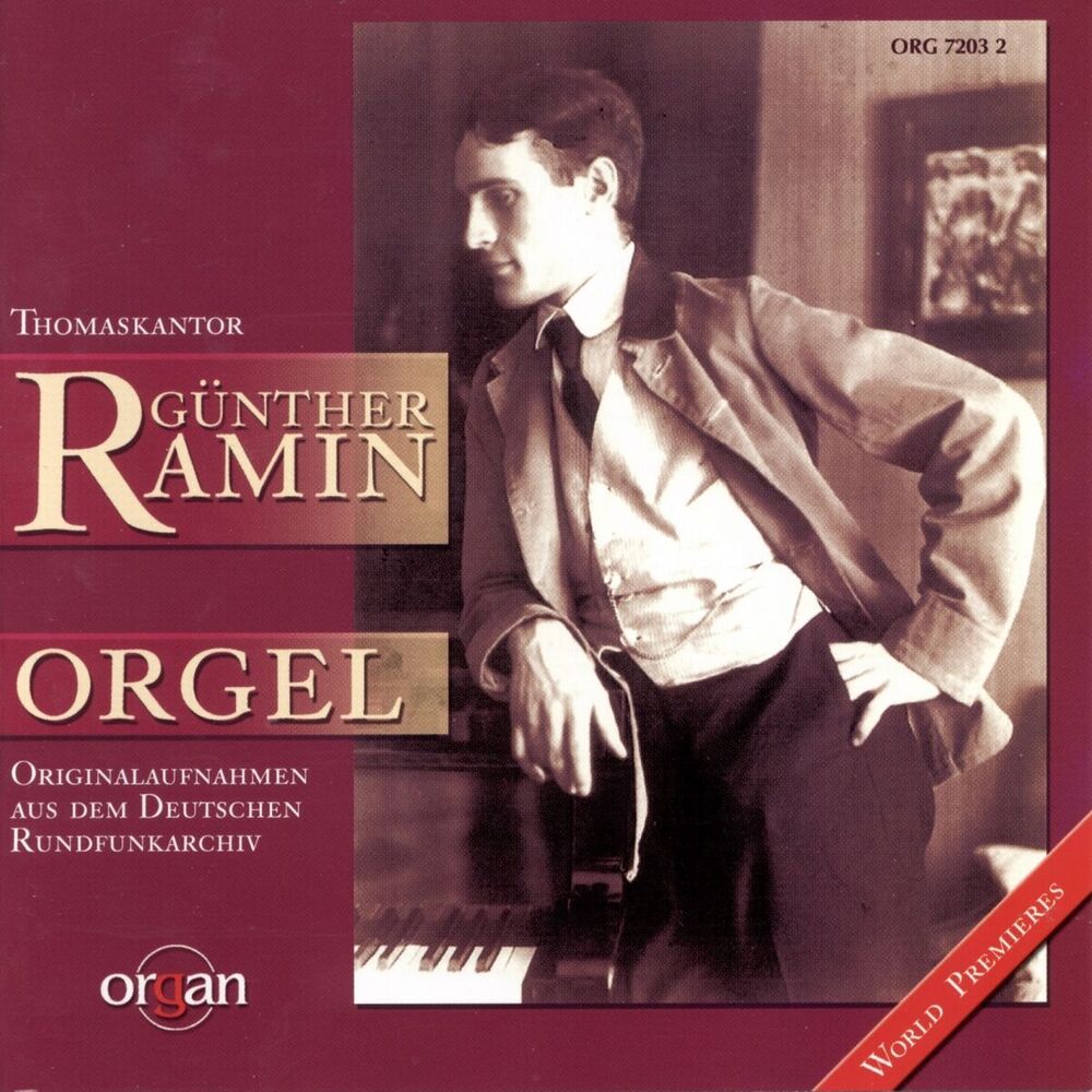 Picture of Thomaskantor Günther Ramin - Historische Originalaufnahmen des Deutschen Rundfunkarchivs (Schuke-Orgel, Wien - Sauer-Orgel, Thomaskirche, Leipzig)