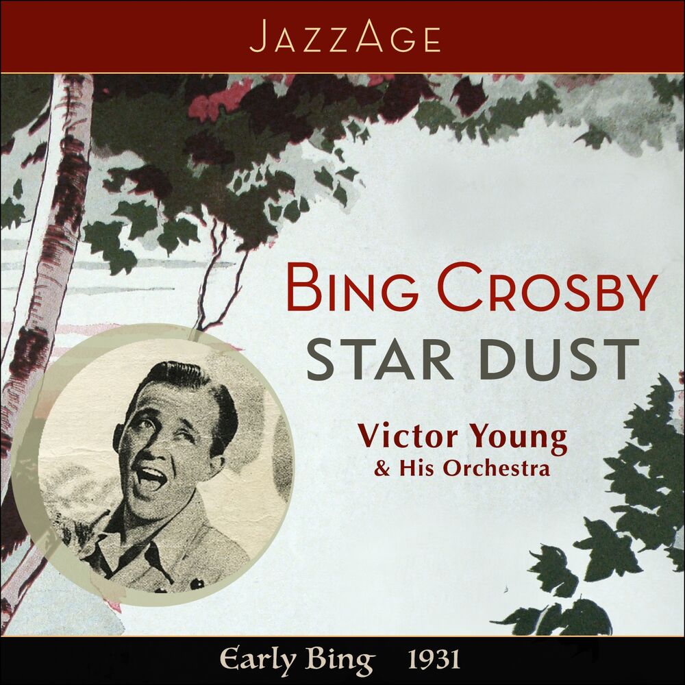 Picture of Star Dust - Early Bing 1931