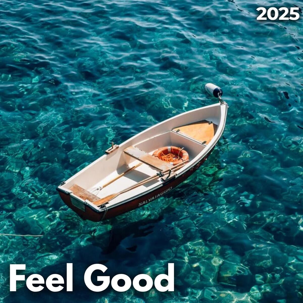 Album cover of Feel Good 2025