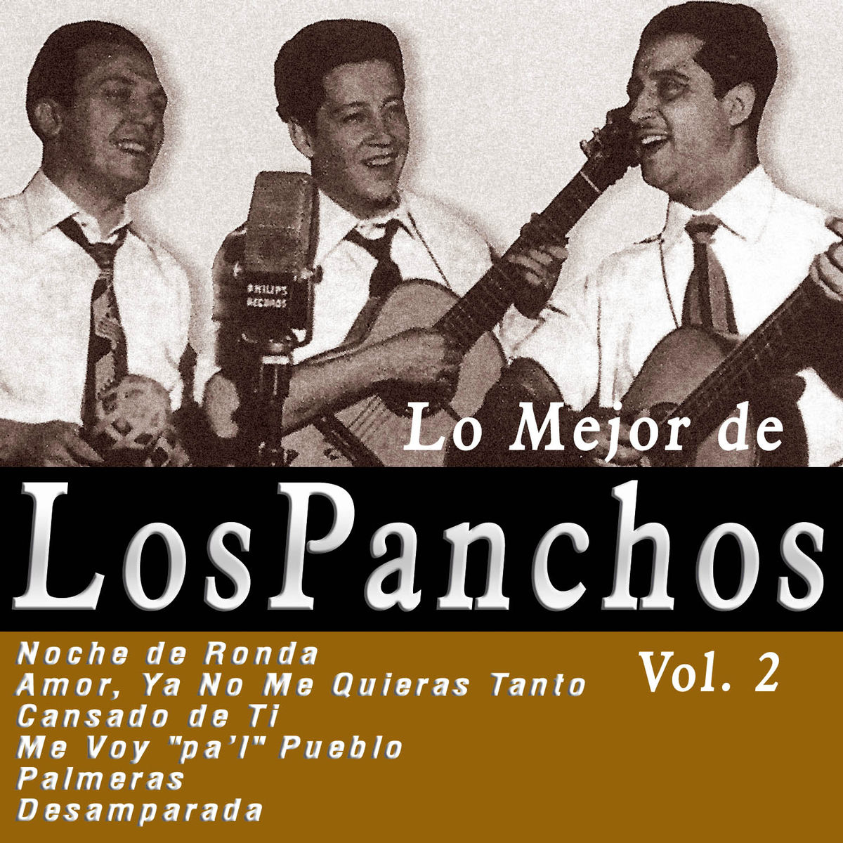 Album cover of Lo Mejor de los Panchos Vol. 2