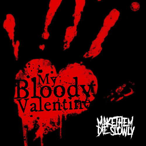 My Bloody Valentine - Make Them Die Slowly | Deezer