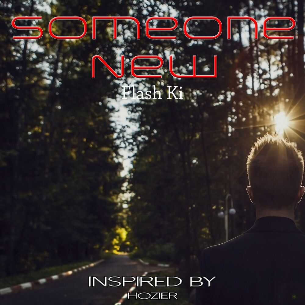 Picture of Someone New (Inspired by Hozier)