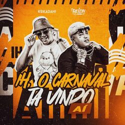 Ih O Carnaval Tá Vindo Aí (Afro Latão)