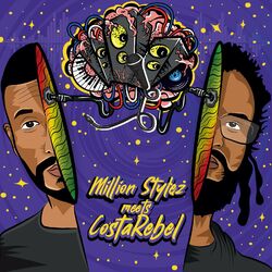 Cover of Million Stylez Meets Costa Rebel