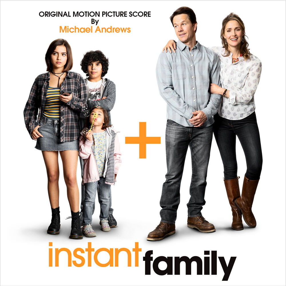 Picture of Instant Family (Original Motion Picture Score)