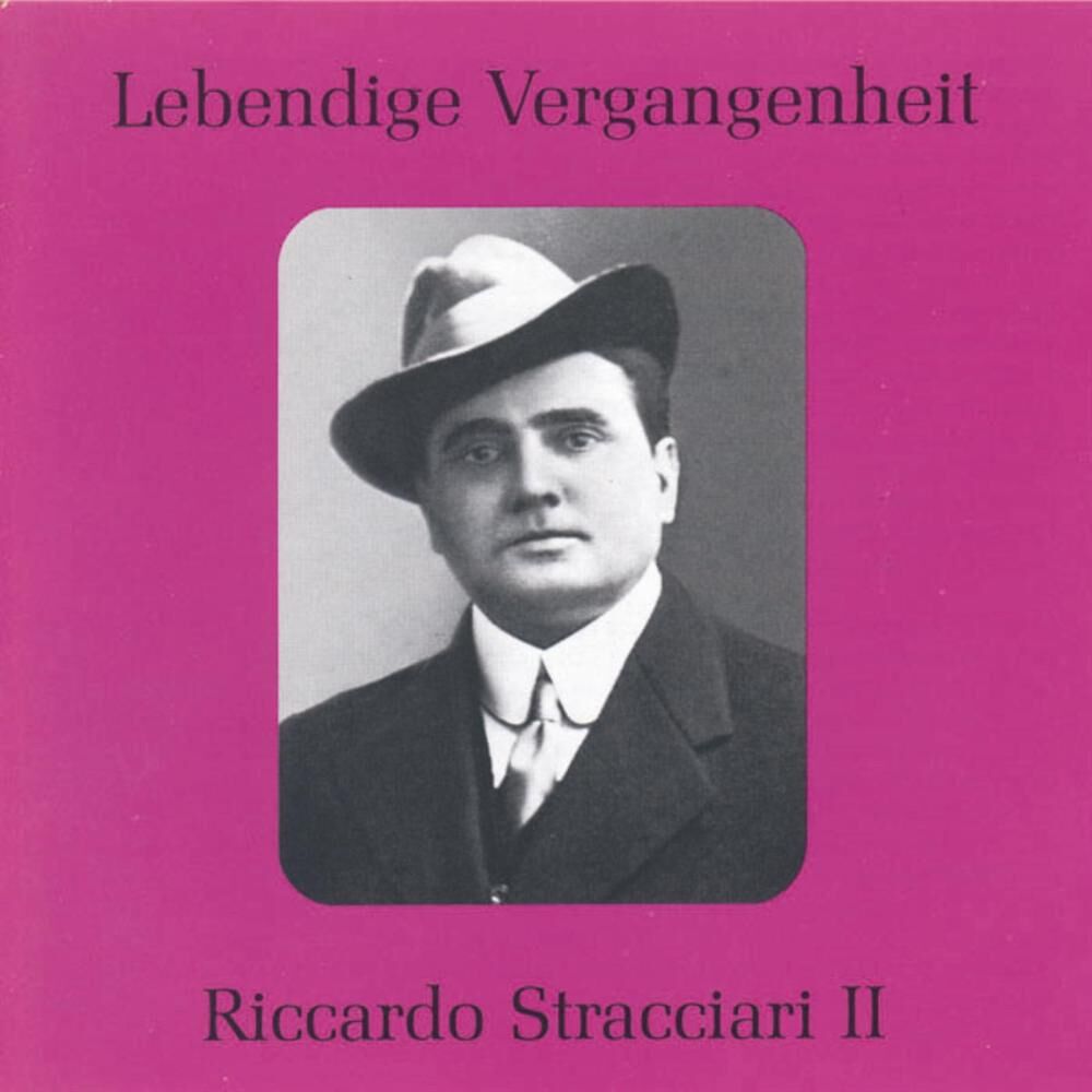 Picture of Lebendige Vergangenheit - Riccardo Stracciari (Vol.2)