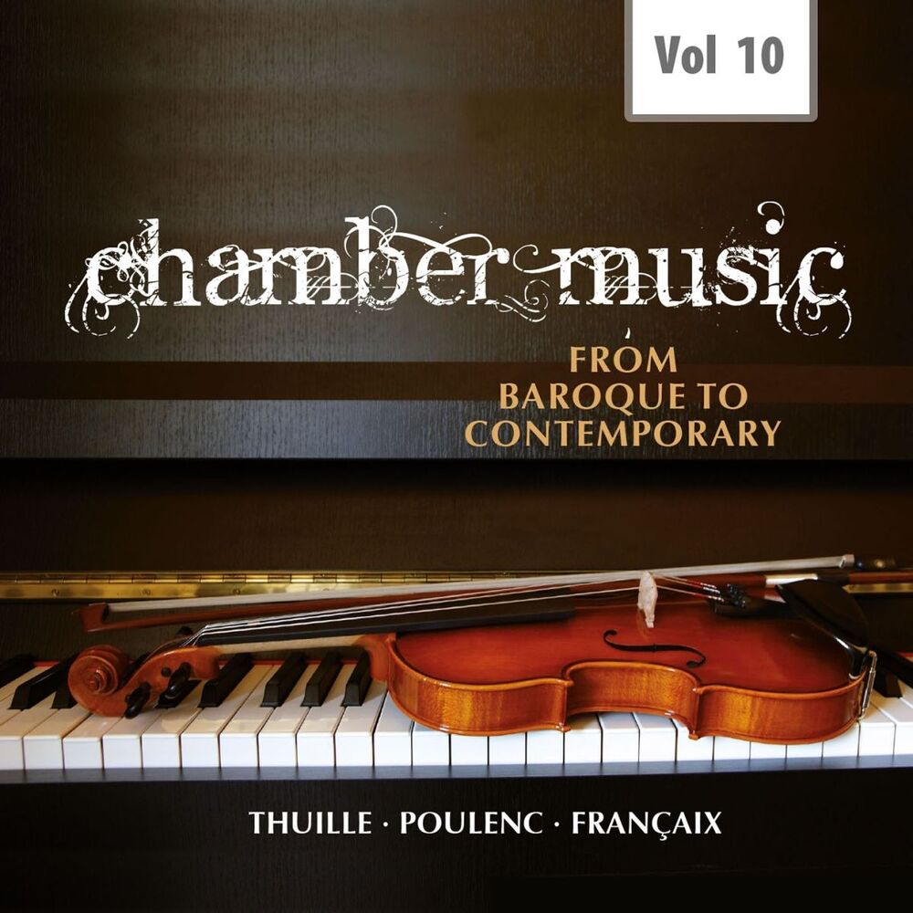 Picture of Highlights of Chamber Music, Vol. 10