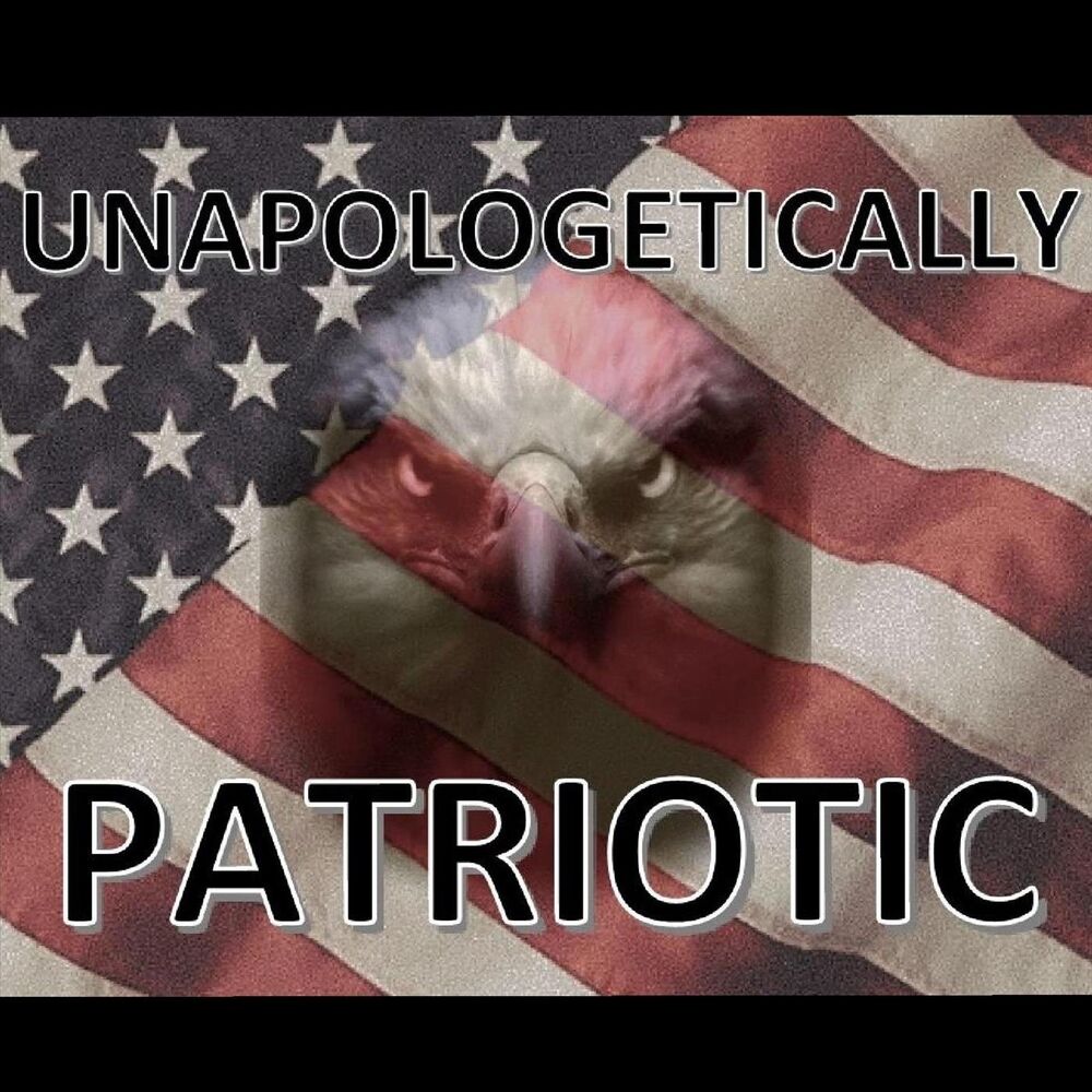 Picture of Unapologetically Patriotic
