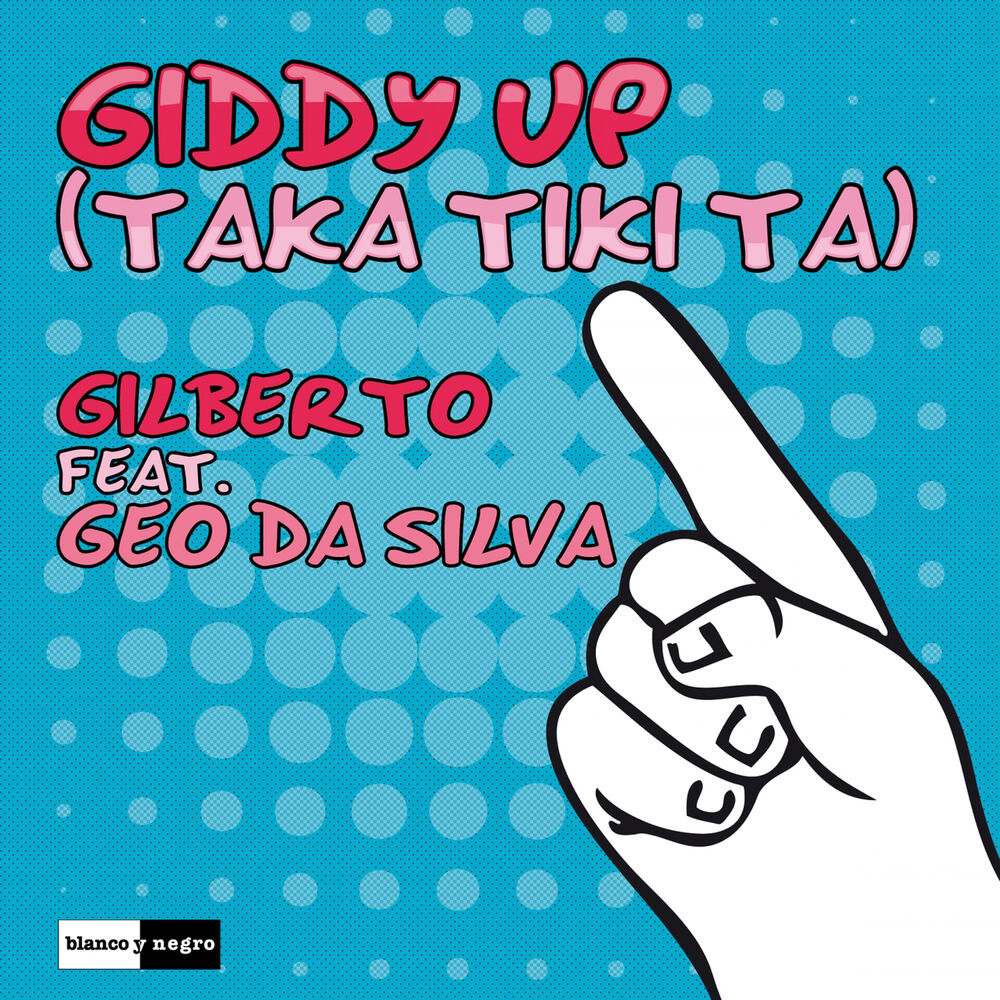 Picture of Giddy Up (Taka Tiki Ta) [Radio Edit]