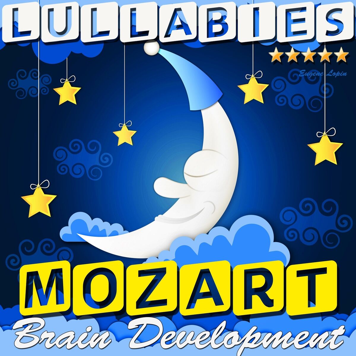 Album cover of Lullabies: Mozart Brain Development