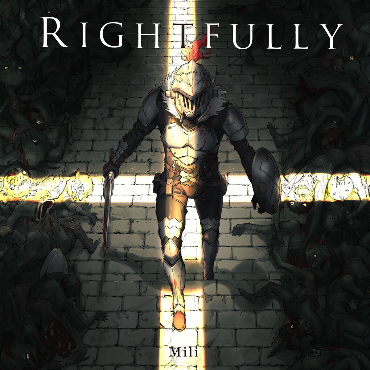 Album cover of Rightfully (TV Animation Goblin Slayer opening)