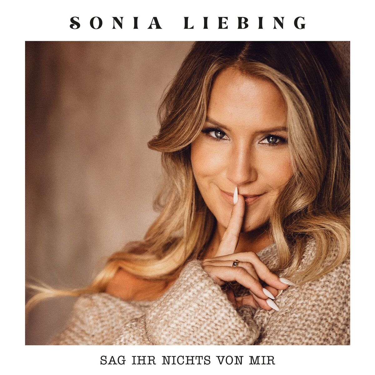Album cover of Sag ihr nichts von mir