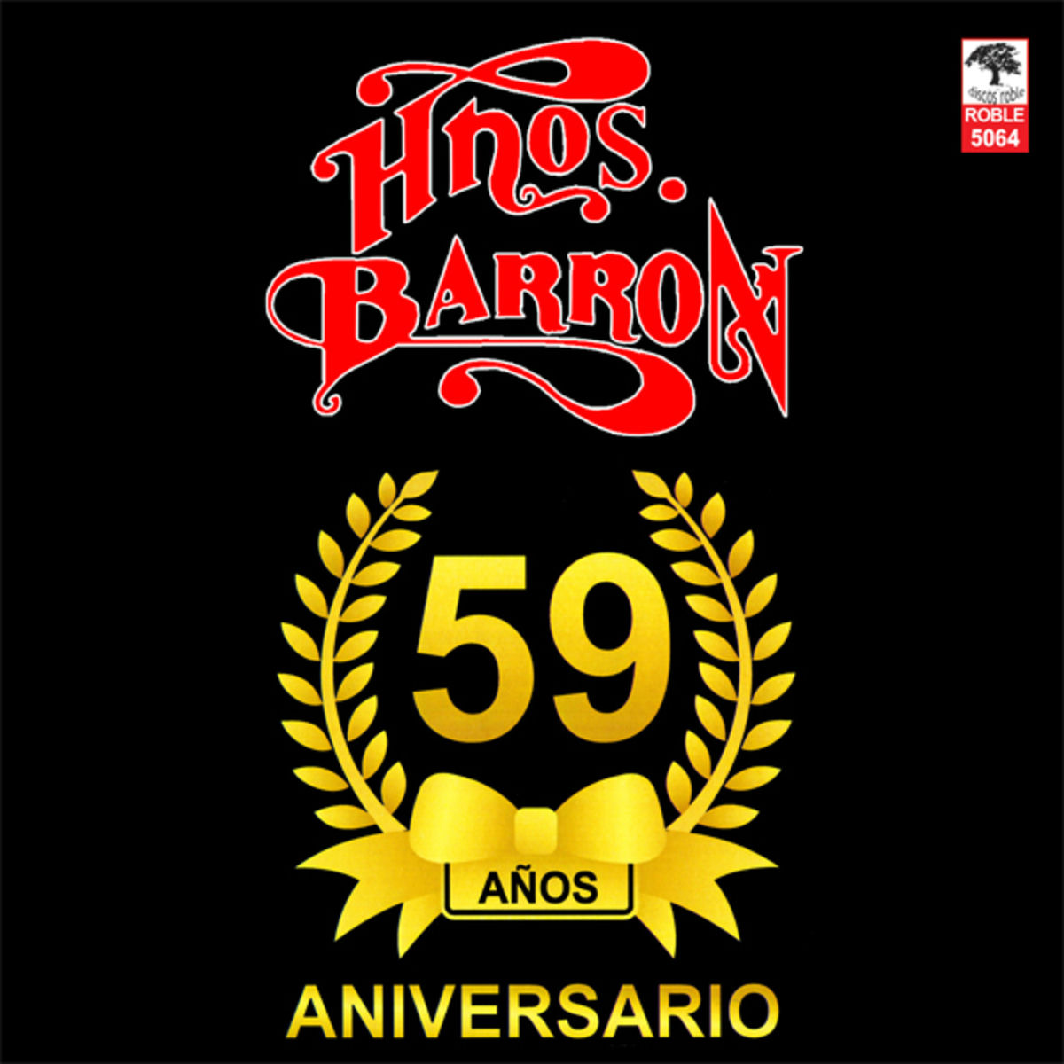 Album cover of 59 Aniversario de los Hermanos Barrón