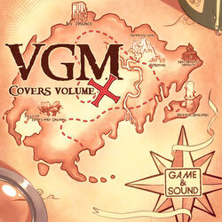 Cover of Game & Sound: VGM Covers, Vol. X