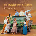 Milion&aacute;rio pela Gra&ccedil;a
