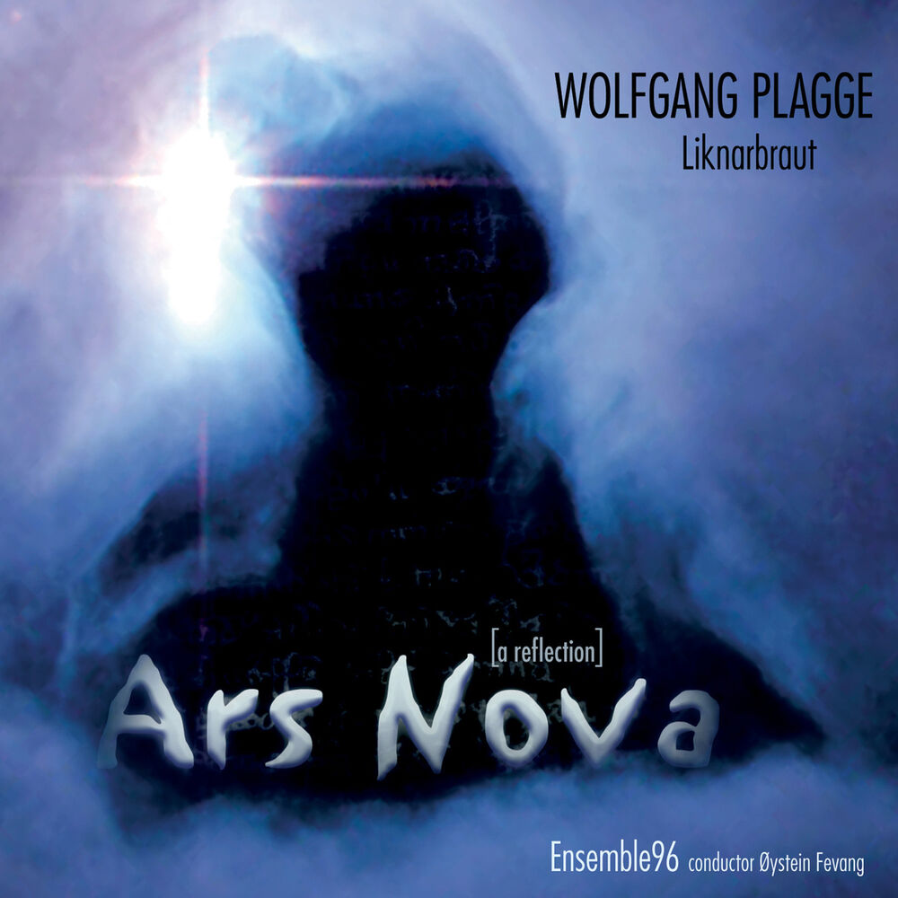 Picture of Wolfgang Plagge: Ars Nova (Liknarbraut)