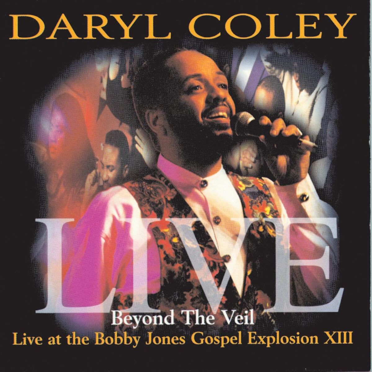 Album cover of Beyond The Veil: Live At Bobby Jones Gospel Explosion XIII