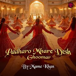 Cover of Padharo Mhare Desh Ghoomar
