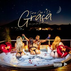 Cover of Toma Que É de Graça