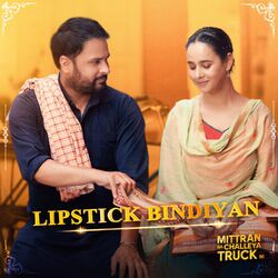 Cover of Lipstick Bindiyan (From "Mittran Da Challeya Truck Ni")
