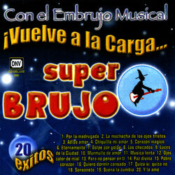 Cover of !Vuelve a la Carga...20 Exitos!