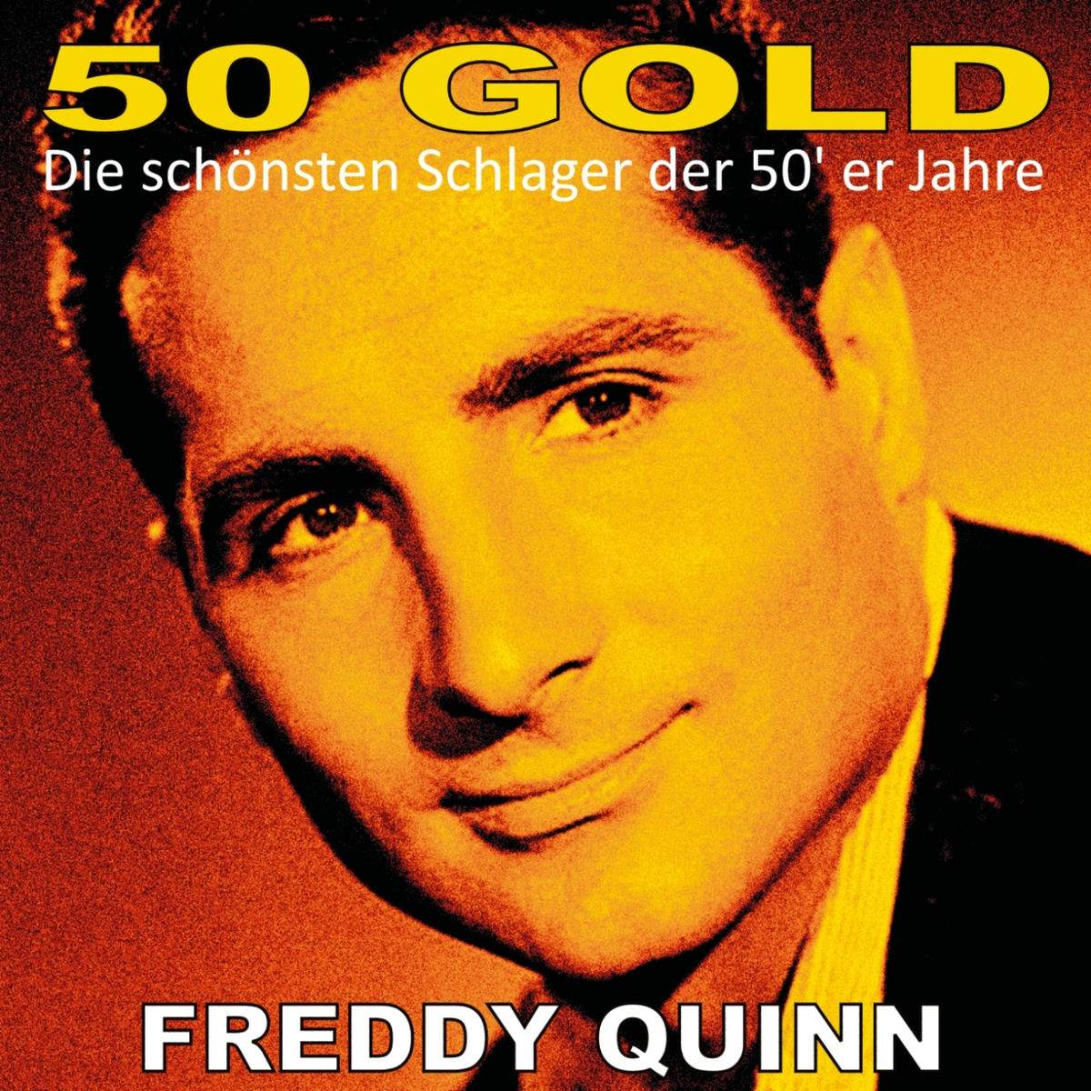 Album cover of Freddy Quinn: 50's Gold