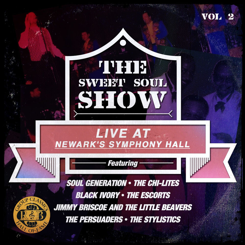 Picture of The Sweet Soul Show: Live at Newark's Symphony Hall - Volume 2 (Digitally Remastered)