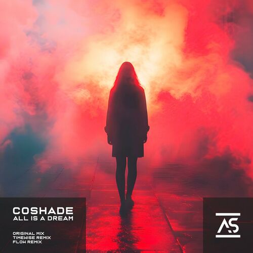  CoShade - All Is a Dream (2024) 