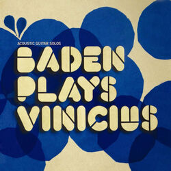 Cover of Baden Plays Vinícius
