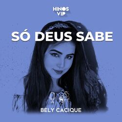 Cover of Só Deus Sabe
