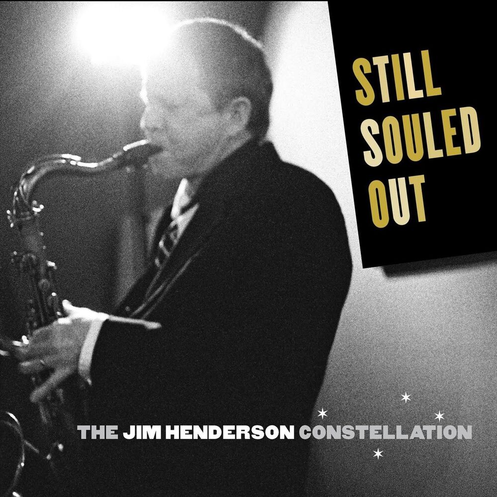 Picture of Still Souled Out: The Jim Henderson Constellation
