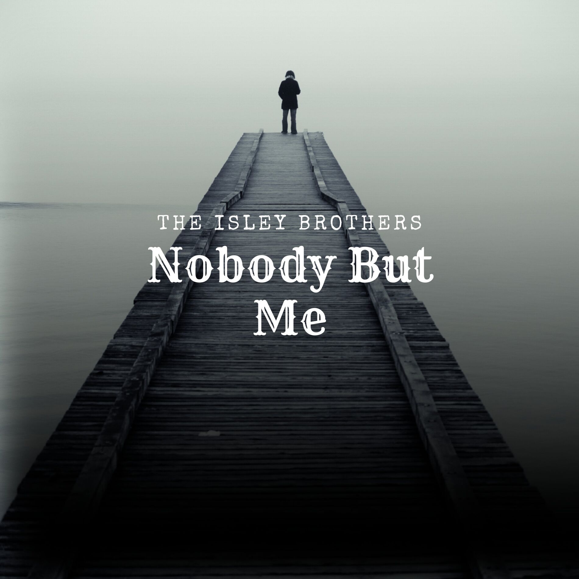 Album cover of Nobody But Me