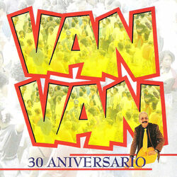 Cover of Van Van 30 Aniversario. Vol. 2 (30 Year Anniversary)