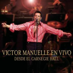 Cover of Victor Manuelle Desde El Carnegie Hall
