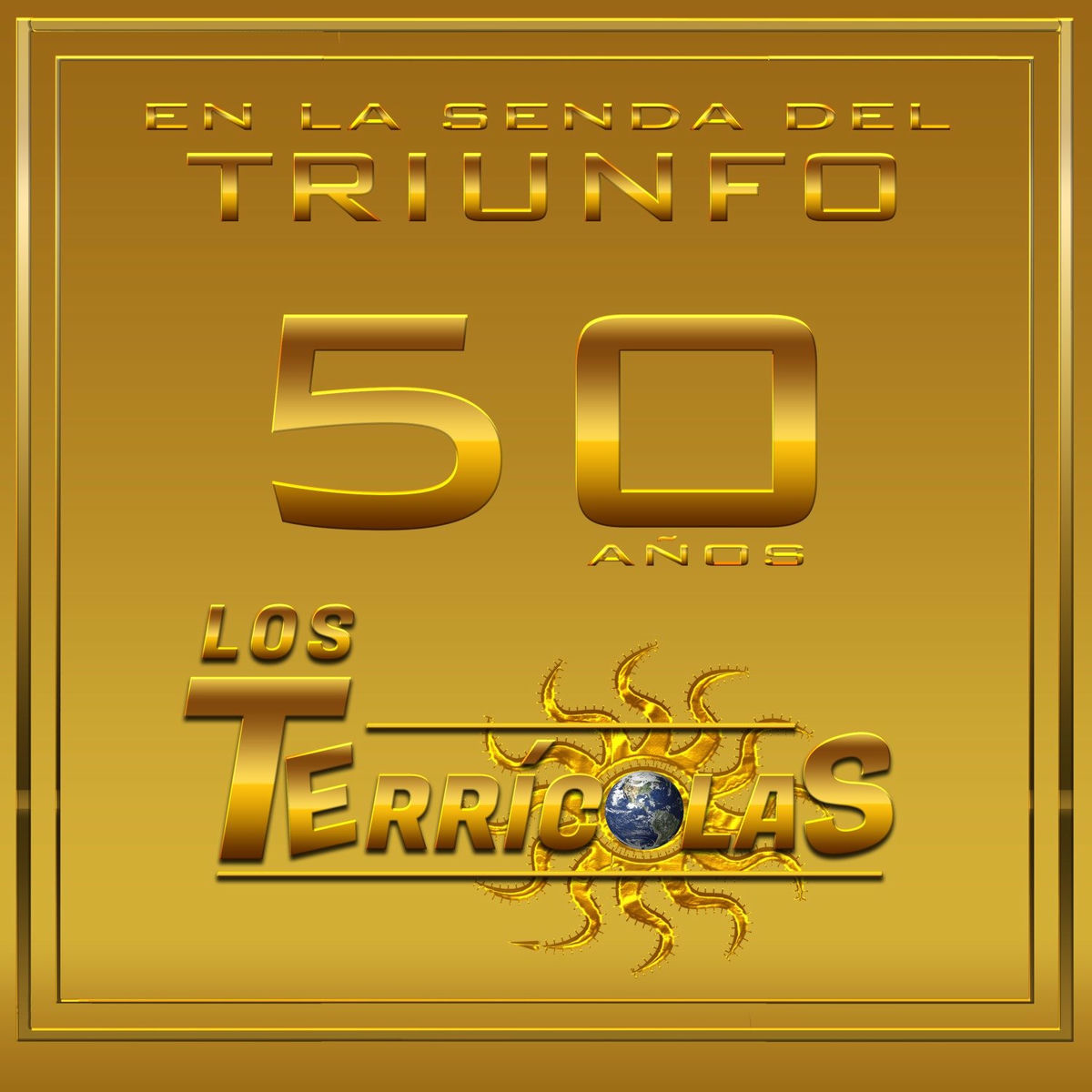 Album picture of Los Terricolas en la Senda del Triunfo (50 años)