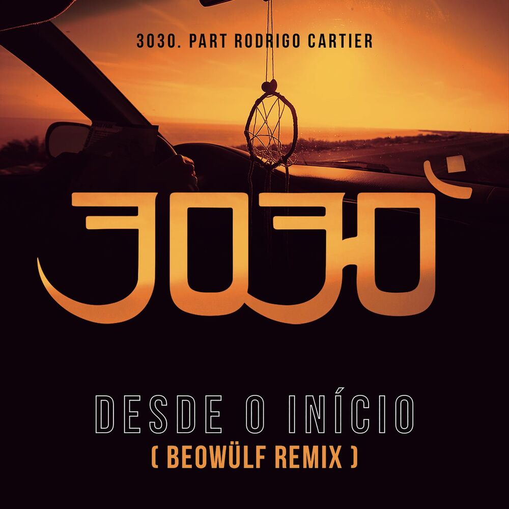 Picture of Desde o Início (Beowülf Remix)