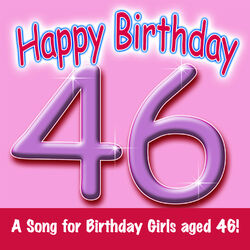 Cover of Happy Birthday (Girl Age 46)