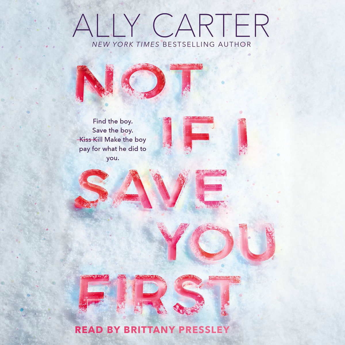 Album cover of Not If I Save You First (Unabridged)