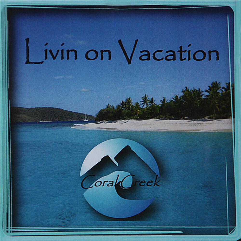 Picture of Livin on Vacation