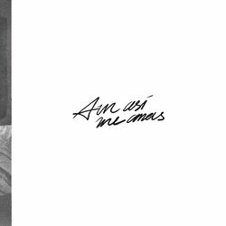 Cover of Aun así me amas
