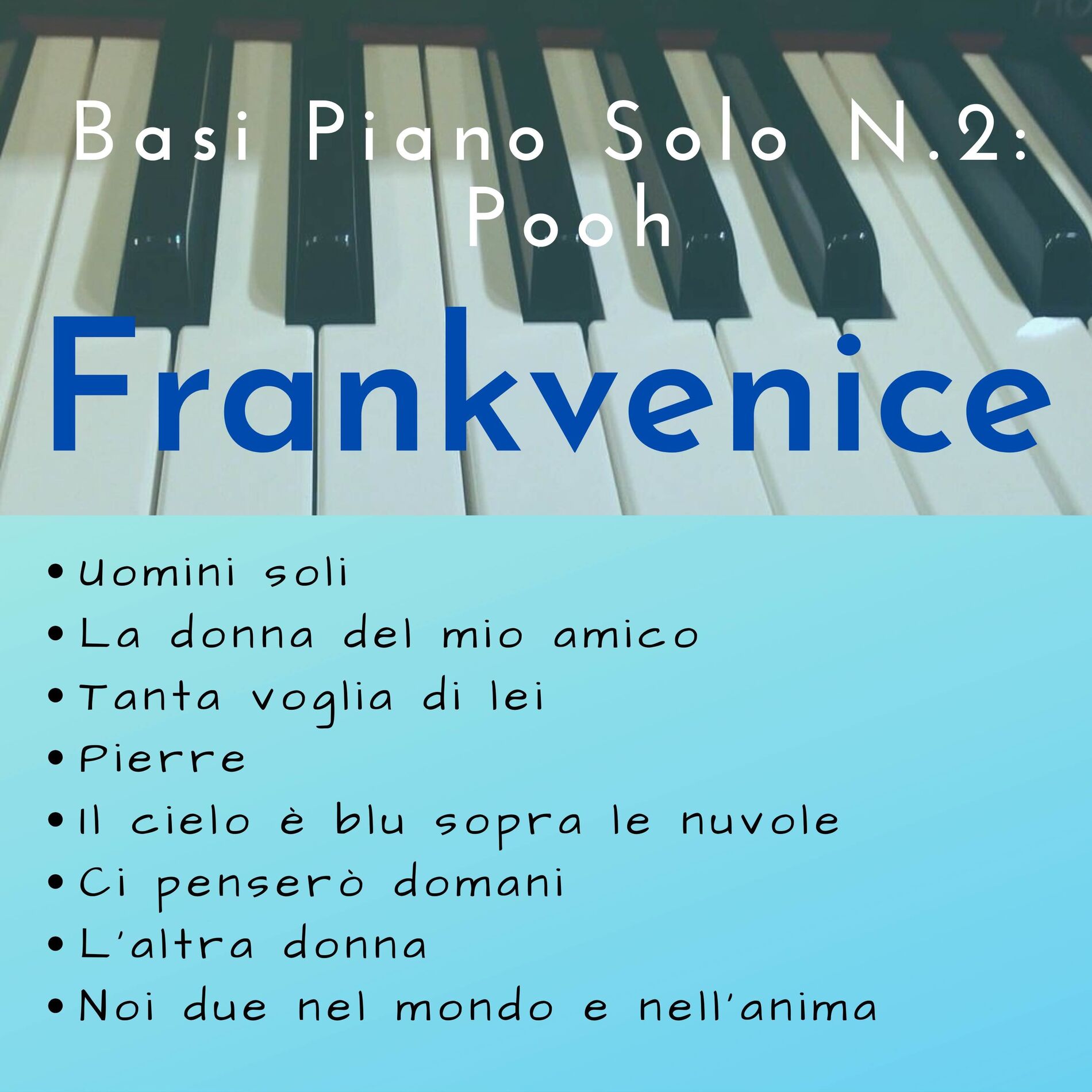 Album cover of Basi Piano Solo N. 2 : Pooh