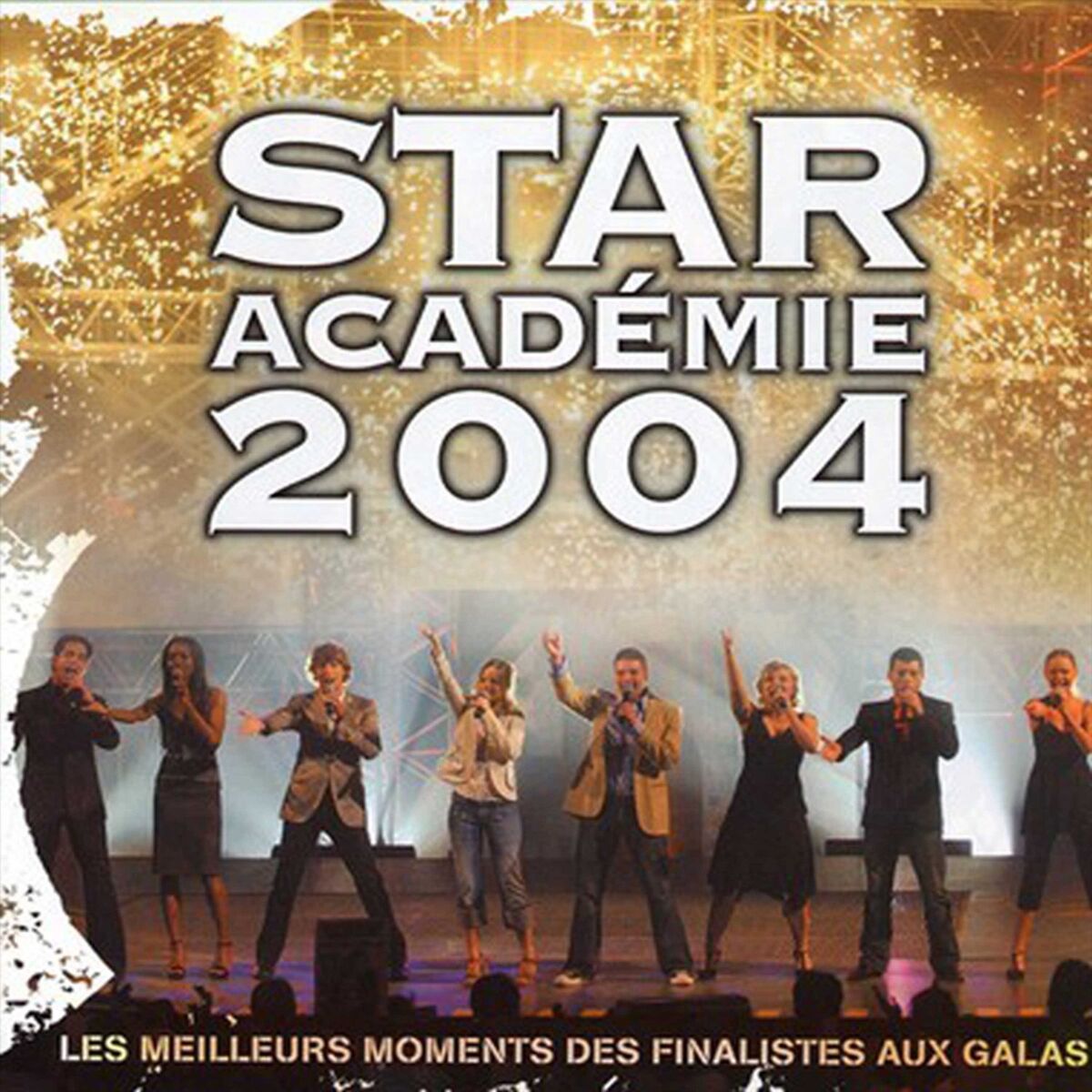 Album cover of Star Académie 2004 - Les meilleurs moments des finalistes aux galas
