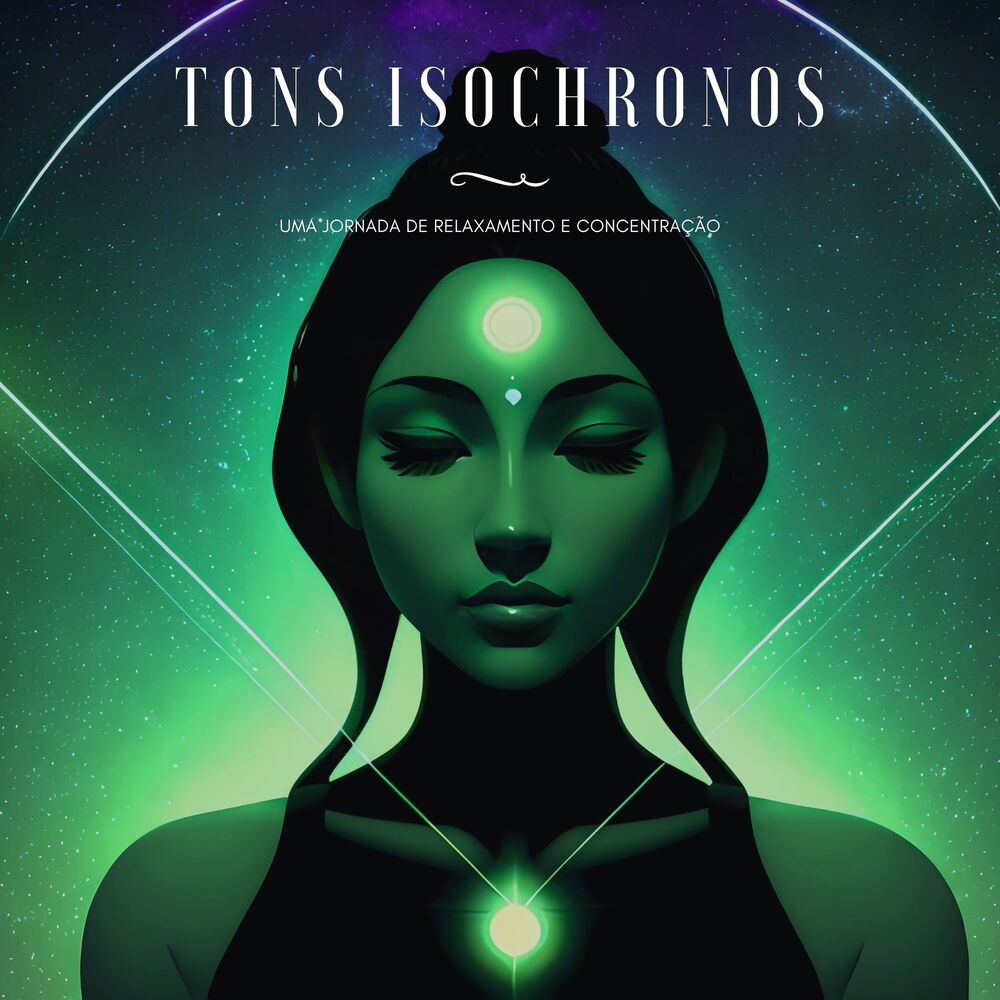 Picture of Tons Isochronos: Uma Jornada de Relaxamento e Concentração