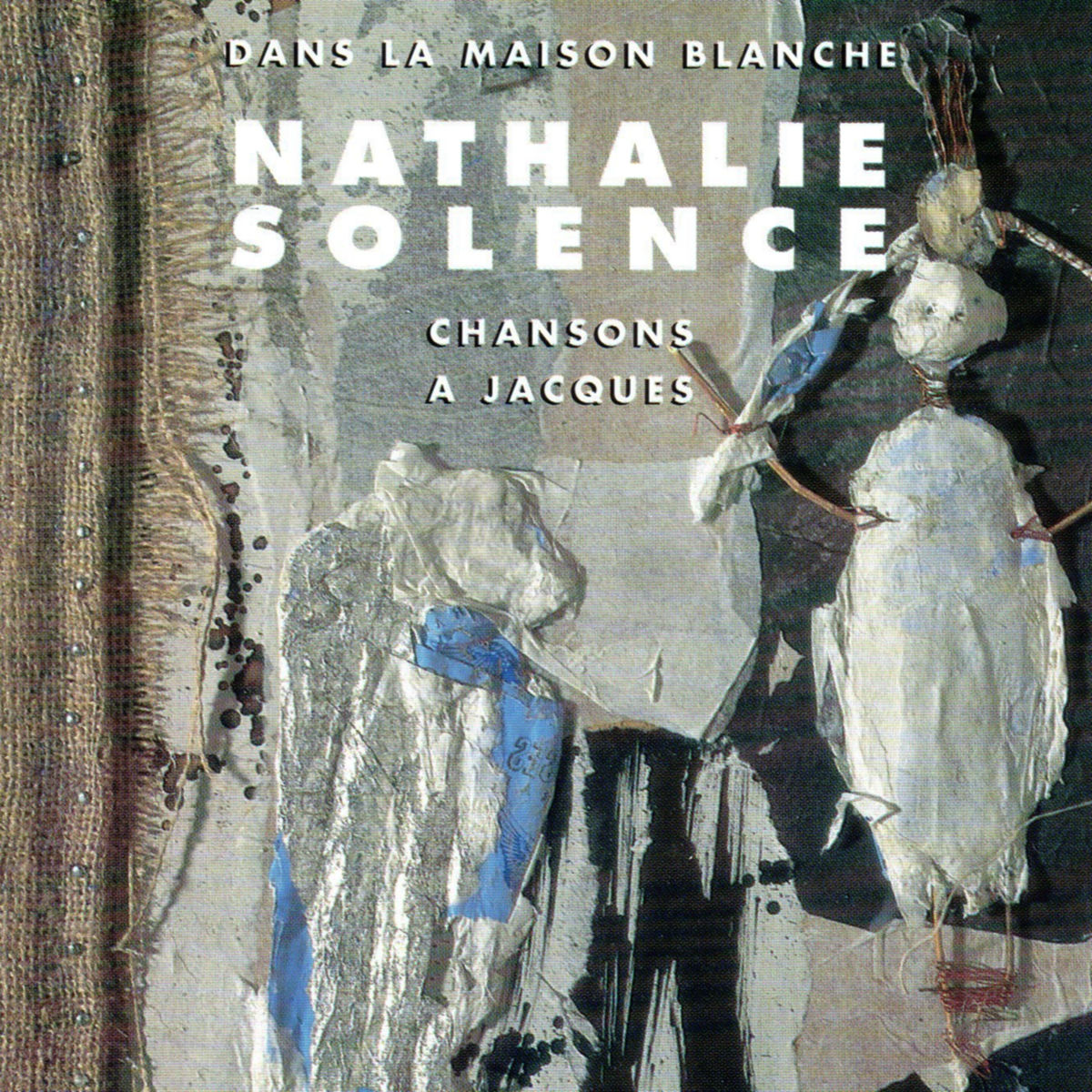 Album cover of Dans la maison blanche (Chansons à Jacques)