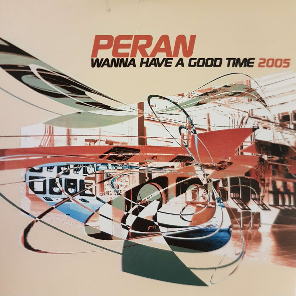 Pochette du titre Wanna Have a Good Time