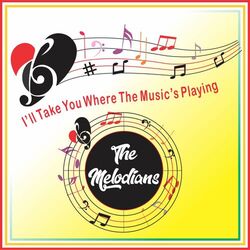 Cover of I'll Take You Where The Music's Playing