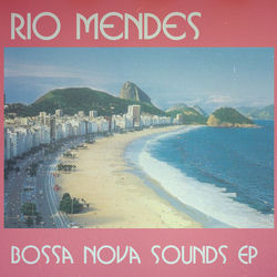Cover of Bossa Nova Sounds EP by undefined