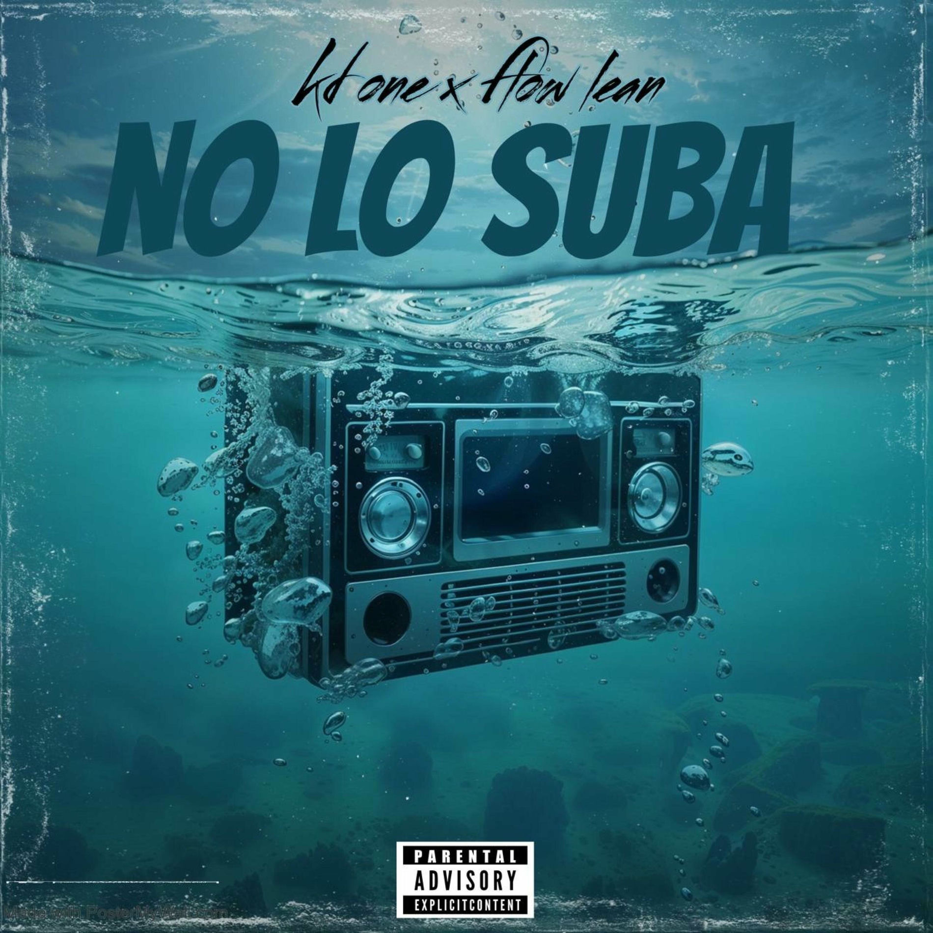 Album cover of No Lo Suba (feat. Flow Lean)