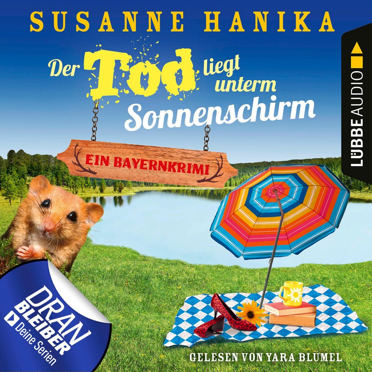 Album cover of Der Tod liegt unterm Sonnenschirm - Sofia und die Hirschgrund-Morde, Teil 9 (Ungekürzt)